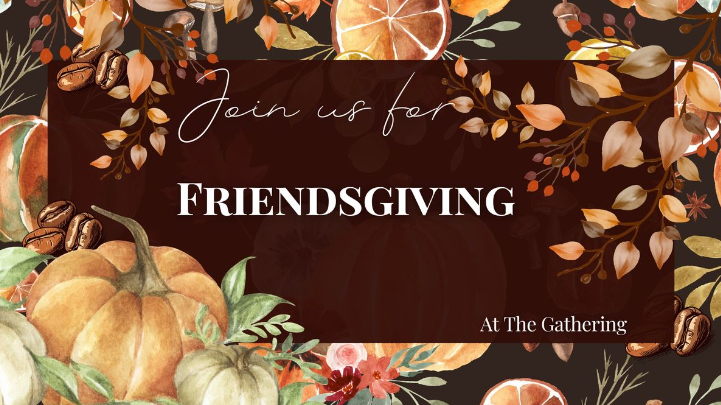 Friendsgiving: A Festive Feast for Community and Connection in Warrensburg